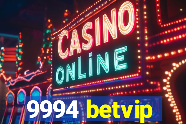 9994 betvip